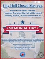 City Hall closed Memorial Day - 1 Day Waste Pickup Delay